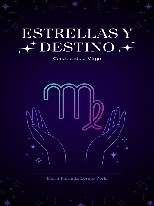 Title details for Estrellas y Destino by Maria Florinda Loreto Yoris - Available